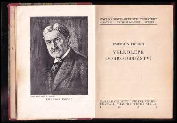 Emerson Hough: Velkolepé dobrodružství
