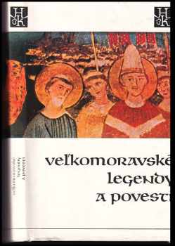 Vel'komoravské legendy a povesti