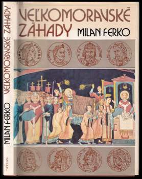 Veľkomoravské záhady