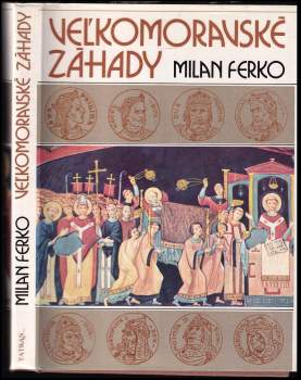 Veľkomoravské záhady