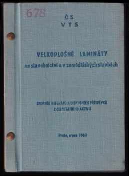 Velkoplošné lamináty ve stavebnictví a zemědělských stavbách