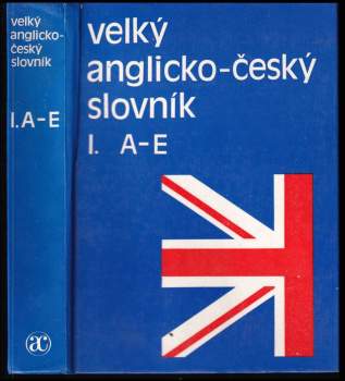 Karel Hais: Velký anglicko - český slovník 1
