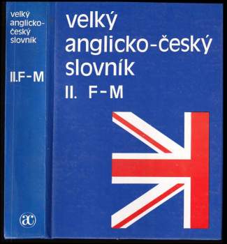 Karel Hais: Velký anglicko - český slovník 1