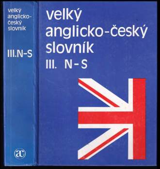 Karel Hais: Velký anglicko - český slovník 1