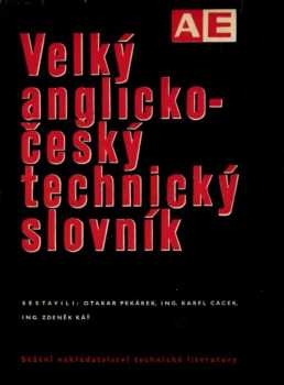 Otakar Pekárek: Velký anglicko-český technický slovník