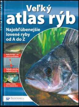 Andreas Janitzki: Veľký atlas rýb