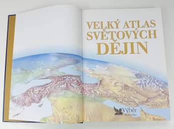 David Abulafia: Velký atlas světových dějin