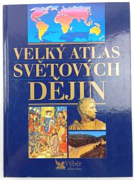David Abulafia: Velký atlas světových dějin