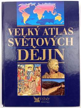David Abulafia: Velký atlas světových dějin