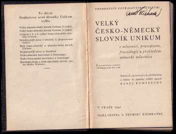 Karel Kumprecht: Velký česko-německý slovník Unikum s mluvnicí, pravopisem, frazeologií a přehledem německé mluvnice
