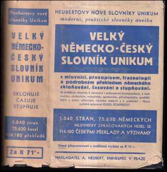 Velký česko-německý slovník Unikum s mluvnicí, pravopisem, frazeologií a přehledem německé mluvnice