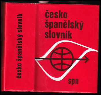 Česko-španělský slovník : Diccionario Checo-Espanol - Josef Dubský, Vladimír Rejzek (1988, Státní pedagogické nakladatelství) - ID: 473109