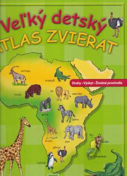 Velký dětský atlas zvířat