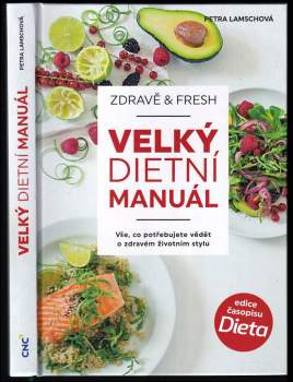 Petra Lamschová: Velký dietní manuál