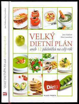 Velký dietní plán, aneb, 12 jídelníčků na celý rok
