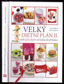 Velký dietní plán II., aneb, Jezte chytře od ledna do prosince