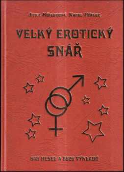 Velký erotický snář pro ženy a muže
