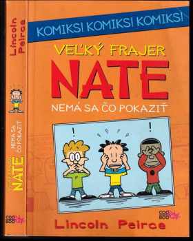 Veľký frajer Nate: Nemá sa čo pokaziť : nemá sa čo pokaziť - [8]