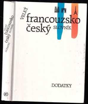Václav Vlasák: Velký francouzsko český slovník
