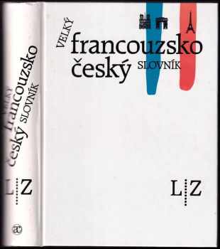 Václav Vlasák: Velký francouzsko-český slovník