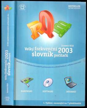 Jaromír Kříž: Velký frekvenční slovník počítačů 2003