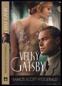 Velký Gatsby - Francis Scott Fitzgerald (2011, Leda) - ID: 1530407