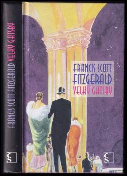 Francis Scott Fitzgerald: Velký Gatsby
