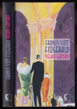Velký Gatsby - Francis Scott Fitzgerald (2012, Československý spisovatel) - ID: 819970