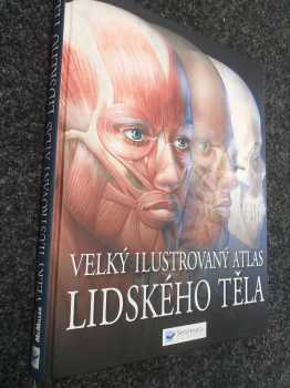 Beverly McMillan: Velký ilustrovaný atlas lidského těla