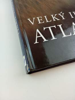 Weldon Owen: Velký ilustrovaný atlas zvířat