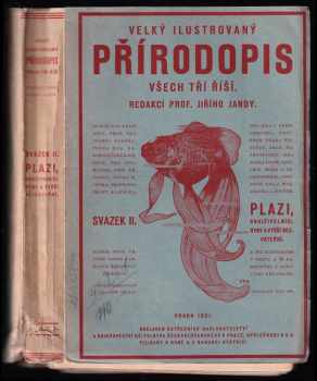 Velký ilustrovaný přírodopis všech tří říší