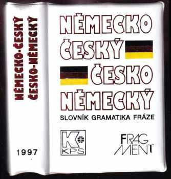 Velký kapesní německo-český, česko-německý slovník - Olga Limburská, Eva Mrázková (1992, KPS) - ID: 840261