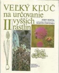 Josef Dostál: Veľký kľúč na určovanie vyšších rastlín