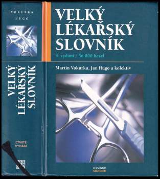 Martin Vokurka: Velký lékařský slovník