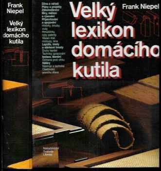 Frank Niepel: Velký lexikon domácího kutila