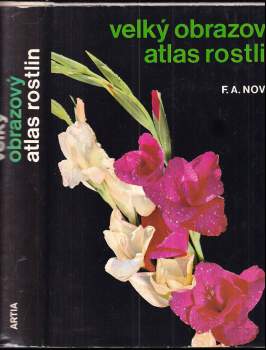 František Antonín Novák: Velký obrazový atlas rostlin