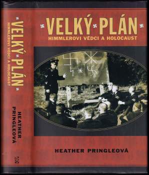 Heather Pringle: Velký plán