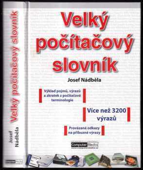 Josef Nádběla: Velký počítačový slovník