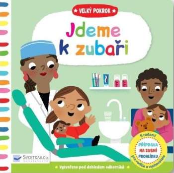Jdeme k zubaři