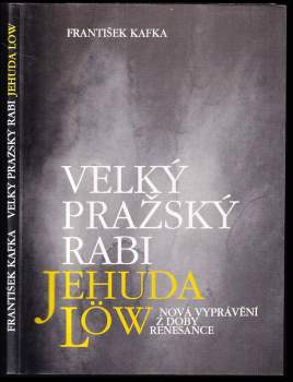 Velký pražský rabi Jehuda Löw