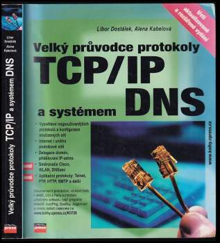Velký průvodce protokoly TCP/IP a systémem DNS