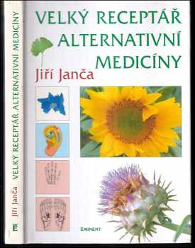 Velký receptář alternativní medicíny