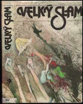 Leonid Nikolajevič Andrejev: Velký Slam