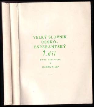 Karel Filip: Velký slovník česko-esperantský