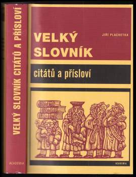 Zdeněk Mézl: Velký slovník citátů a přísloví