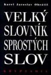 Velký slovník sprostých slov