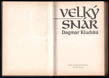 Dagmar Kludská: Velký snář