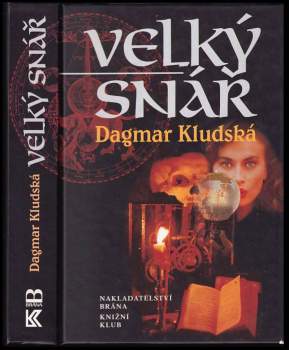 Dagmar Kludská: Velký snář