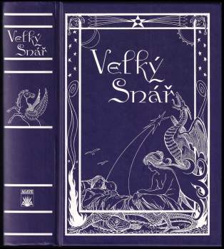 Marek Skierkowski: Velký snář