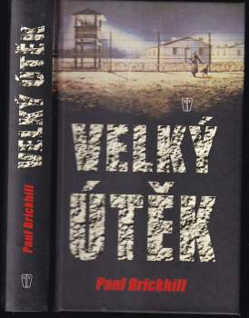 Velký útěk